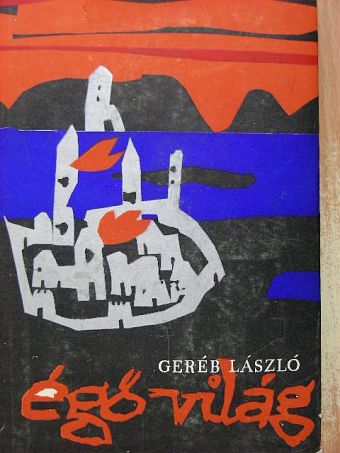 Geréb László - Égő világ [antikvár]
