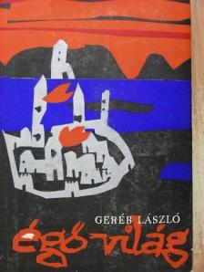 Geréb László - Égő világ [antikvár]