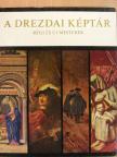 Manfred Bachmann - A Drezdai Képtár [antikvár]