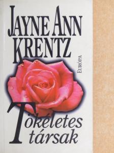 Jayne Ann Krentz - Tökéletes társak [antikvár]