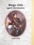 Nagy idők apró történetei 1848-1849 [antikvár]