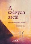 Csabai Márta[szerk.] - Papp - Zipernovszky Orsolya[szerk.] - A szégyen arcai - Elmélet, tapasztalás, terápia