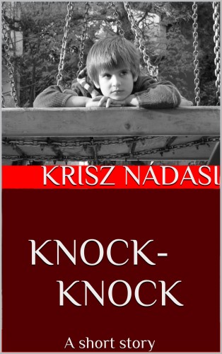 Nádasi Krisz - Knock-Knock [eKönyv: epub, mobi]