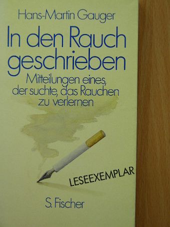 Hans-Martin Gauger - In den Rauch geschrieben [antikvár]