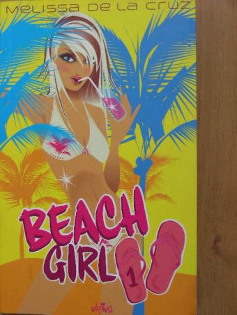 Melissa de la Cruz - Beach Girl 1. [antikvár]