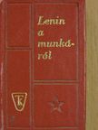 Lenin - Lenin a munkáról (minikönyv) (számozott) [antikvár]