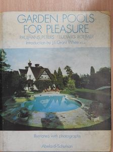 Ludwig Roemer - Garden Pools for Pleasure [antikvár]