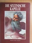 Fabrizio Mancinelli - Die sixtinische Kapelle [antikvár]