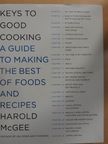 Harold McGee - Keys to Good Cooking [antikvár]