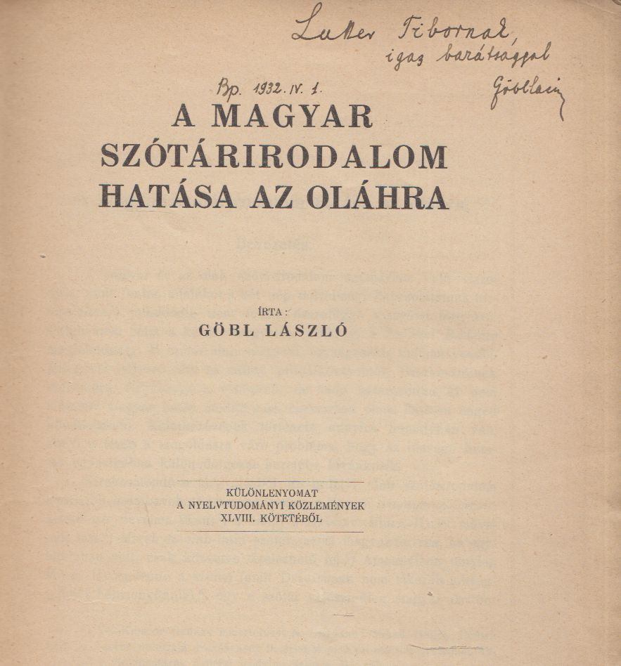 Göbl László - A magyar szótárirodalom hatása az oláhra (dedikált) [antikvár]