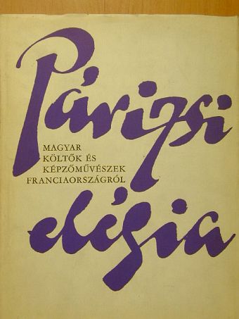 Ady Endre - Párizsi elégia [antikvár]