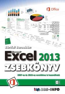 BÁRTFAI BARNABÁS - Excel 2013 zsebkönyv [eKönyv: pdf]