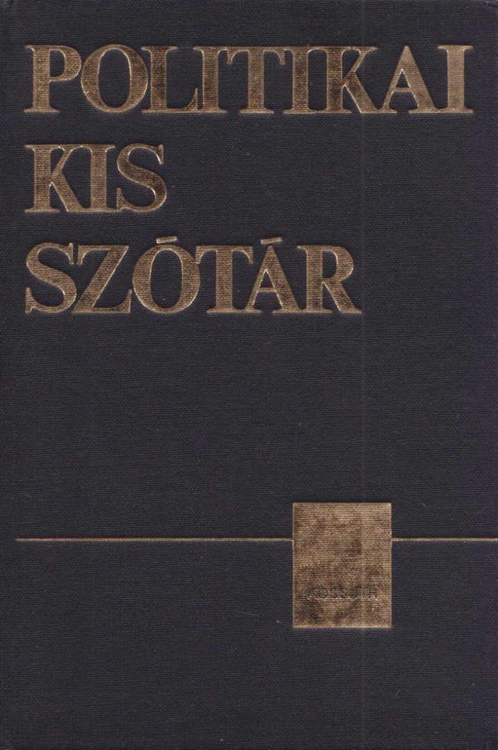 Fencsik László - Politikai kisszótár [antikvár]
