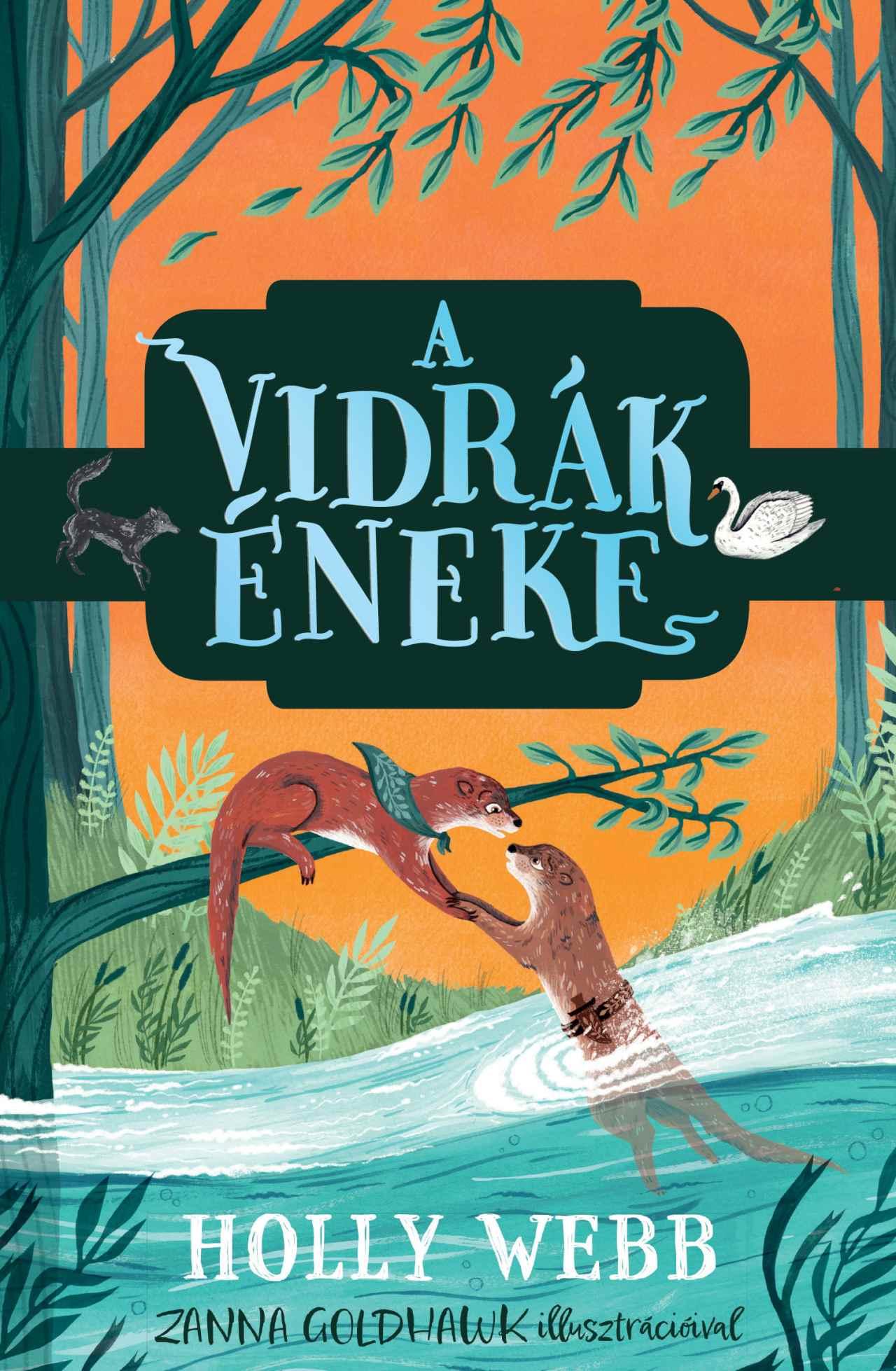 Holly Webb - A vidrák éneke