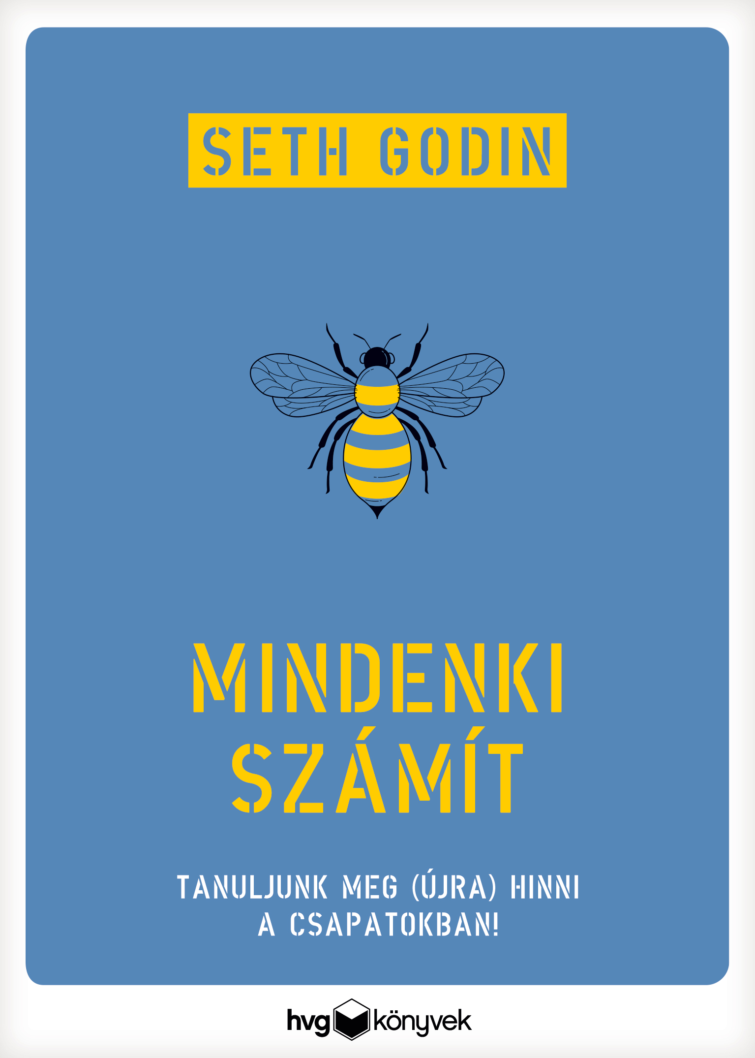 Seth Godin - Mindenki számít