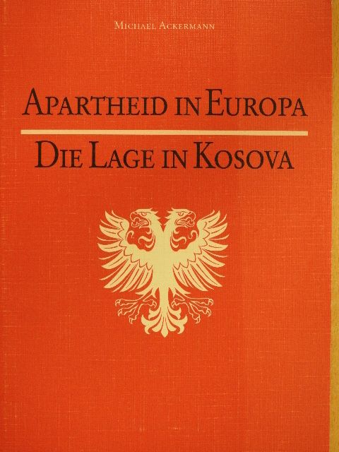Michael Ackermann - Apartheid in Europa [antikvár]