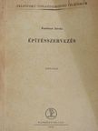 Forstner István - Építésszervezés [antikvár]