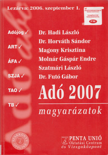 Dr. Herich György - Adó 2007 magyarázatok [antikvár]