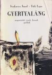 Ivaskovics József, Tóth Lajos - Gyertyaláng [antikvár]