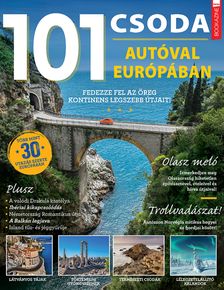 Brezvai Edit - szerk. - Füles Bookazine - 101 csoda - Autóval Európában