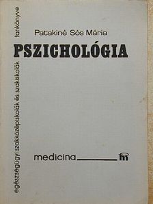 Patakiné Sós Mária - Pszichológia [antikvár]
