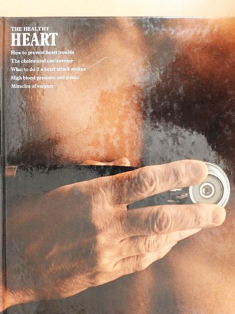 Arthur Fisher - The Healthy Heart [antikvár]