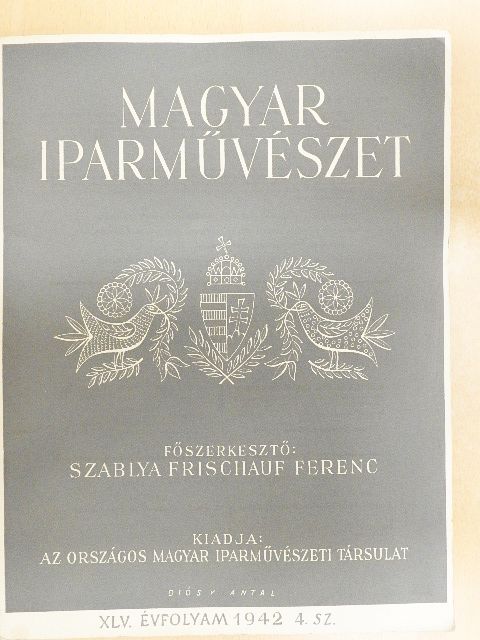Magyar Iparművészet 1942/4. [antikvár]