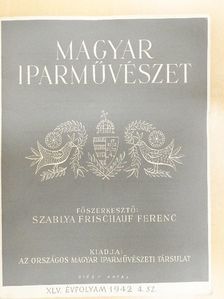 Magyar Iparművészet 1942/4. [antikvár]