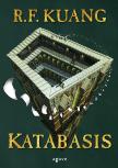 R. F. KUANG - Katabasis [eKönyv: epub, mobi]