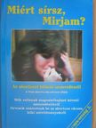 Arany János - Miért sírsz, Mirjam? [antikvár]