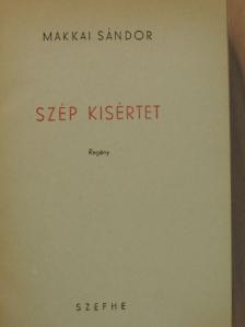 Makkai Sándor - Szép kisértet [antikvár]