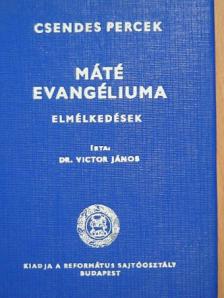 Dr. Victor János - Máté evangéliuma [antikvár]