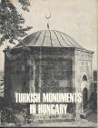 GERŐ GYŐZŐ - Turkish Monuments in Hungary [antikvár]