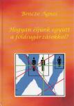 Bencze Ágnes - Hogyan éljünk együtt a földsugárzásokkal? [antikvár]