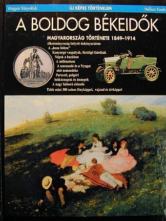 Estók János - A boldog békeidők [antikvár]
