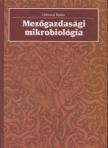 Helmeczi Balázs - Mezőgazdasági mikrobiológia [antikvár]