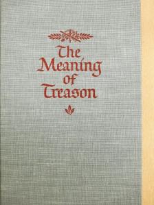 Rebecca West - The Meaning of Treason [antikvár]