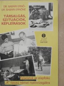 Dr. Babári Ernő - Társalgás, szituációk, képleírások [antikvár]
