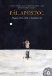 Gryllus Dániel, Sumonyi Zoltán, Süveges Gergő - Pál apostol - Utazás téren, időn és hangokon át - CD melléklettel [antikvár]