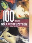 Anna Sorge - A 100 legszebb nő a festészetben [antikvár]