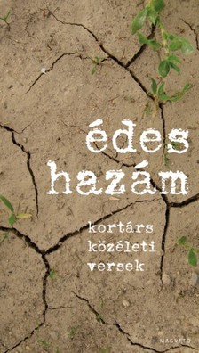 Bárány Tibor Vál.: - Édes Hazám [eKönyv: epub, mobi]