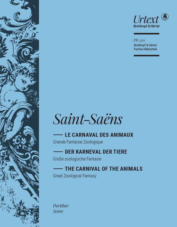SAINT -SAENS - LE CARNAVAL DES ANIMAUX FÜR KAMMERENSEMBEL ODER KLEINES ORCHESTER. PARTITUR
