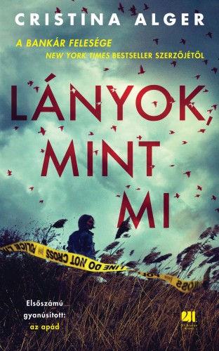 Cristina Alger - Lányok, mint mi [eKönyv: epub, mobi]