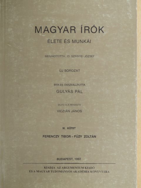 Dr. Gulyás Pál - Magyar írók élete és munkái IX. (töredék) [antikvár]