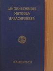 Dr. Hermann Willers - Metoula Sprachführer - Italienisch [antikvár]