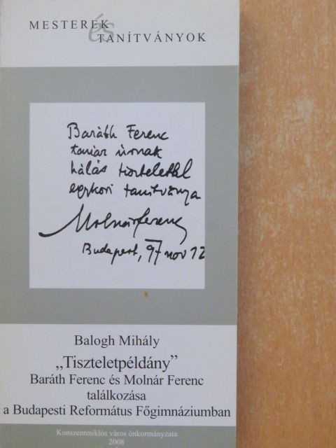 Balogh Mihály - "Tiszteletpéldány" [antikvár]