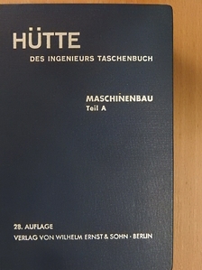 Hütte - Des Ingenieurs Taschenbuch IIA (töredék) [antikvár]