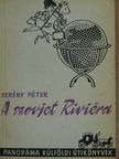 Serény Péter - A szovjet Riviéra [antikvár]