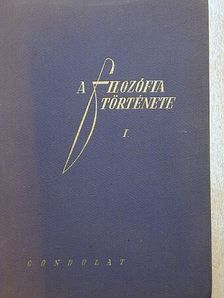 A filozófia története I. [antikvár]