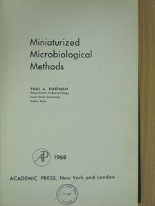 Paul A. Hartman - Miniaturized Microbiological Methods [antikvár]